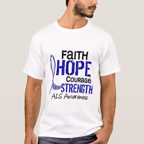 FAITH HOPE COURAGE ALS T_Shirt