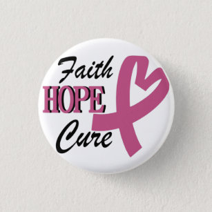 Faith Hope Cure   Button