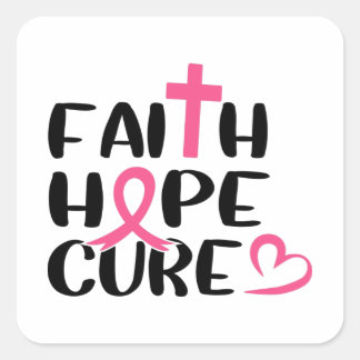 Faith Hope Cure Cancer Awareness Square Sticker