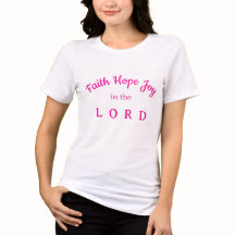 Faith, hope, joy in the LORD, pink letters