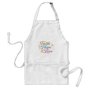 Faith Hope Love Adult Apron