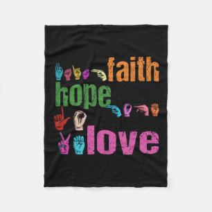 Faith Hope Love American Sign Language Christian E Fleece Blanket