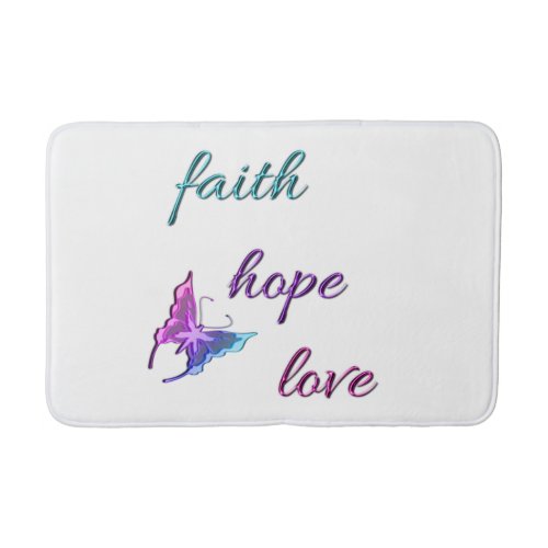 Faith Hope Love Bathroom Mat