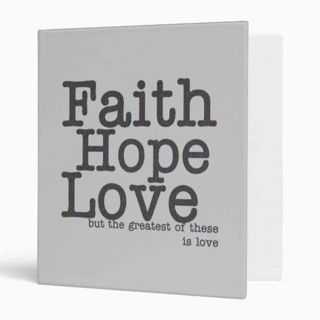 Faith Hope Love Binder (Front/Inside)