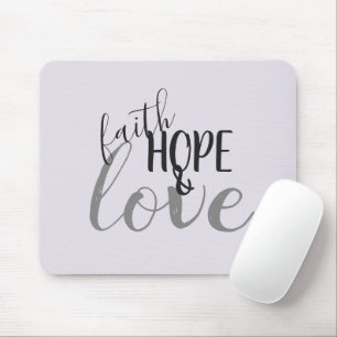 Faith, Hope & Love Black Grey & Muted Lavender Mouse Pad