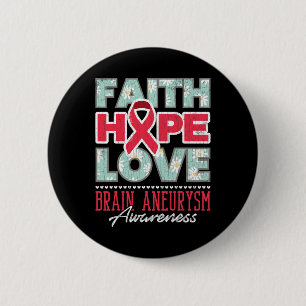 Faith Hope Love Brain Aneurysm Awareness Support G Button