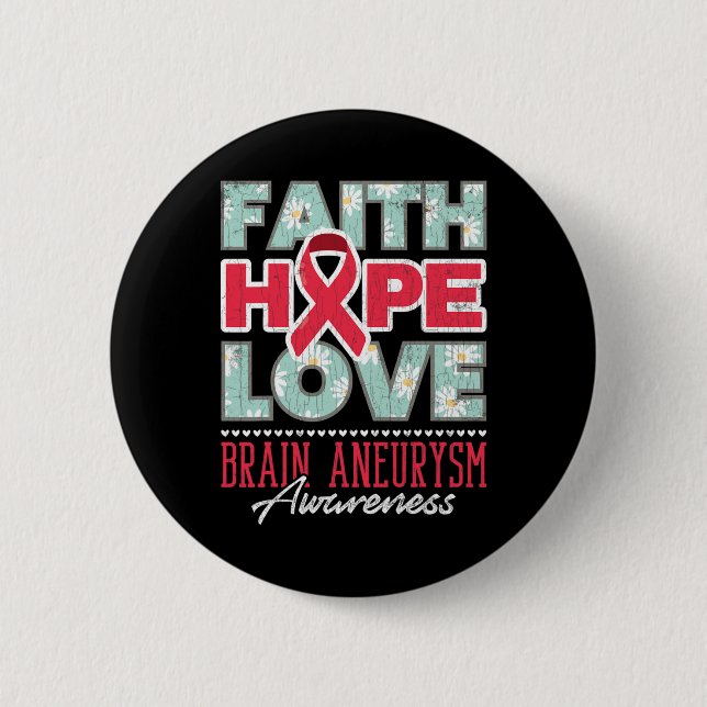 Faith Hope Love Brain Aneurysm Awareness Support G Button (Front)