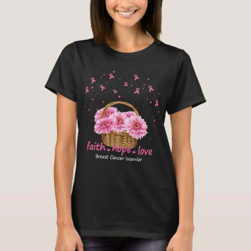 Faith hope love Breast cancer pink ribbons with su T_Shirt