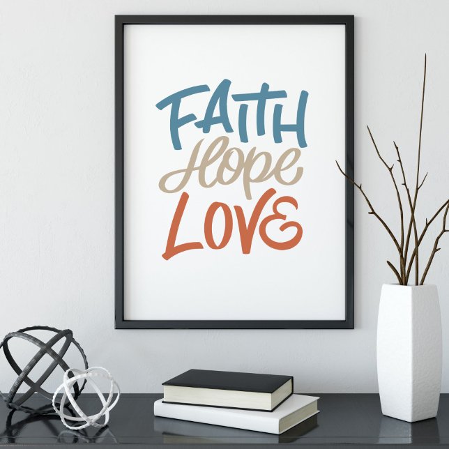 Faith Hope Love Brush Calligraphy  Poster (Creator Uploaded)