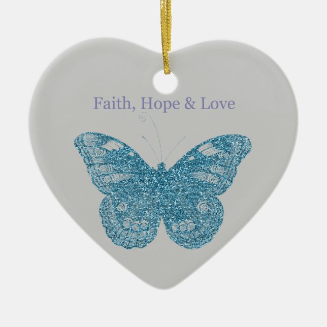 Faith, Hope, Love Butterfly Ceramic Ornament (Front)
