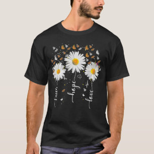 Faith Hope Love Butterfly Daisy Chirstian God Reli T-Shirt