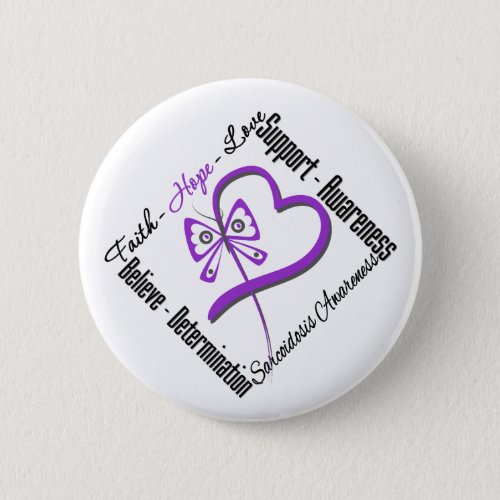 Faith Hope Love Butterfly _ Sarcoidosis Awareness Pinback Button