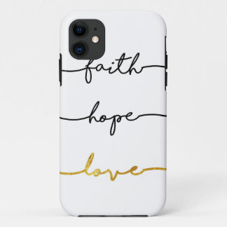 Faith Hope Love iPhone 11 Case