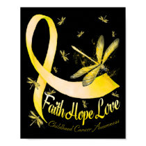 Faith Hope Love Childhood Cancer Awareness Dragonf Poster