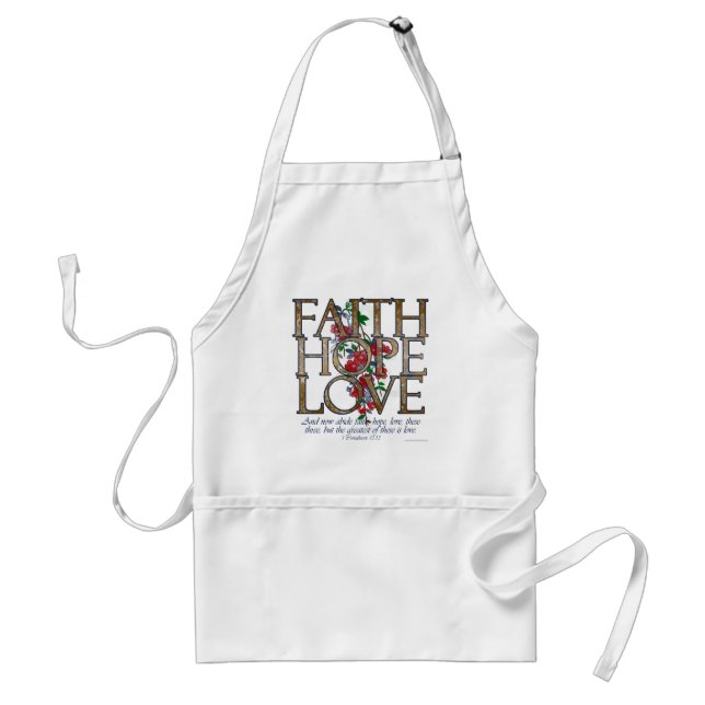 Faith Hope Love Christian Bible Verse Adult Apron (Front)
