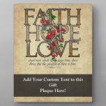 Faith Hope Love Christian Bible Verse Plaque