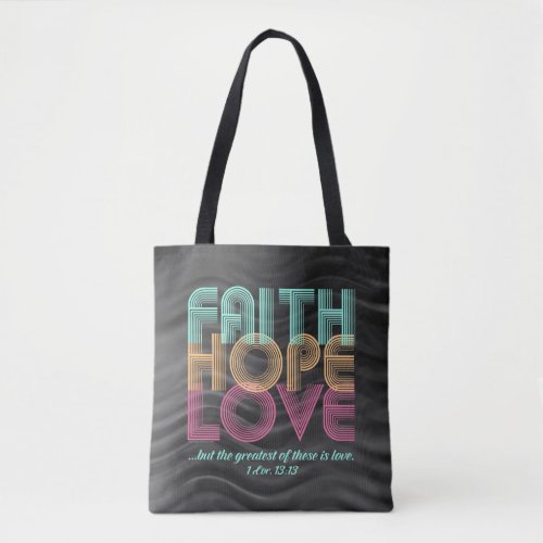 Faith Hope Love Christian Bible Verse Retro Tote Bag