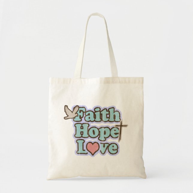 Faith Hope Love Christian Tote Bag (Front)