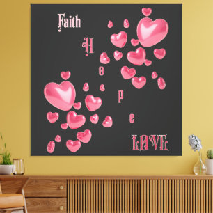 "Faith, Hope, Love" Chtistian Canvas Print