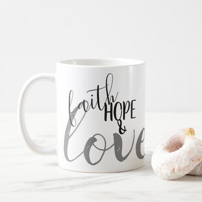 faith, hope & love coffee mug (With Donut)