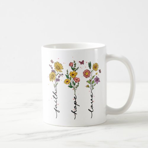 Faith_Hope_Love Coffee Mug
