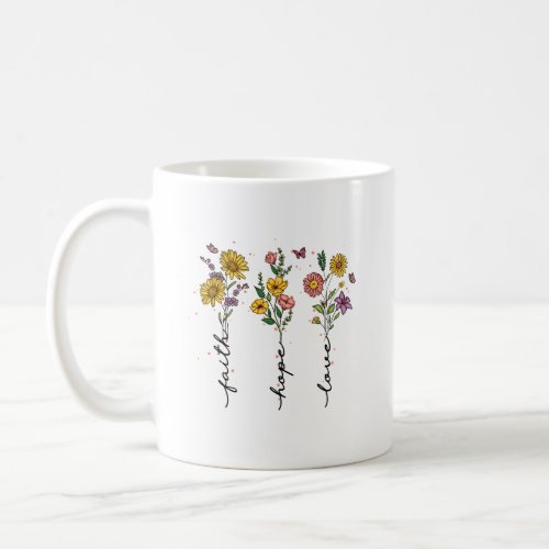 Faith_Hope_Love  Coffee Mug
