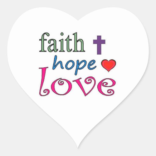 Faith Hope Love Cross Heart Heart Sticker