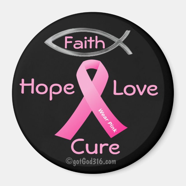 Faith Hope Love Cure gotGod316.com Pink Ribbon Magnet (Front)