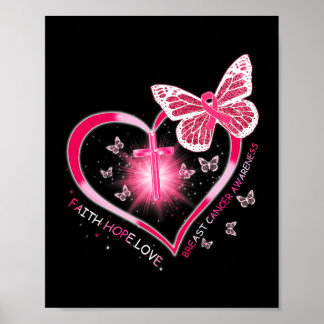 Faith Hope Love Cure Pink Ribbon Cancer Breast Awa Poster