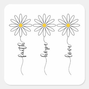 Faith Hope Love Daisies Square Sticker