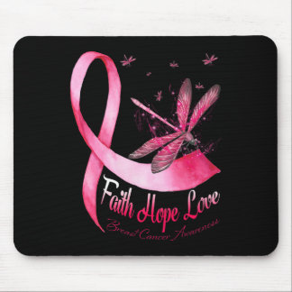 Faith Hope Love Dragonfly Breast Cancer Awareness  Mouse Pad