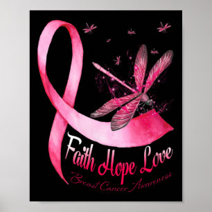 Faith Hope Love Dragonfly Breast Cancer Awareness Poster