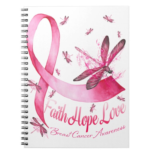 Faith Hope Love Dragonfly Pink Ribbon Breast Notebook (Front)