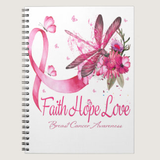 Faith Hope Love Dragonfly Ribbon Breast Cancer Notebook