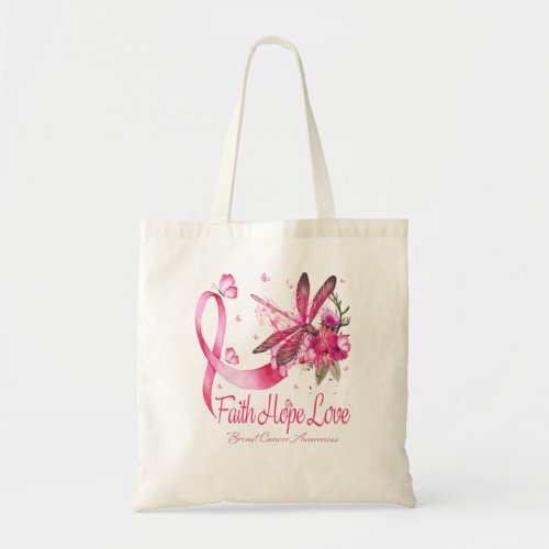 Faith Hope Love Dragonfly Ribbon Breast Cancer Tote Bag