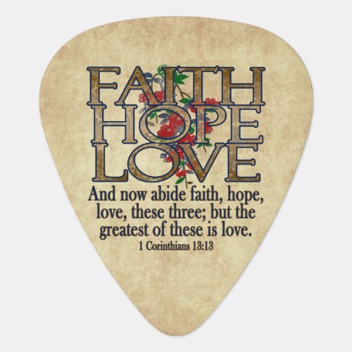 Faith Hope Love Elegant Bible Scripture Christian Guitar Pick
