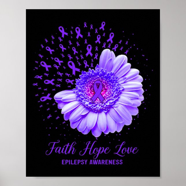 Faith Hope Love Epilepsy Awareness Survivor Fighte Poster (Front)