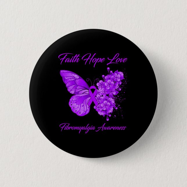 Faith Hope Love Fibromyalgia Awareness  Button (Front)