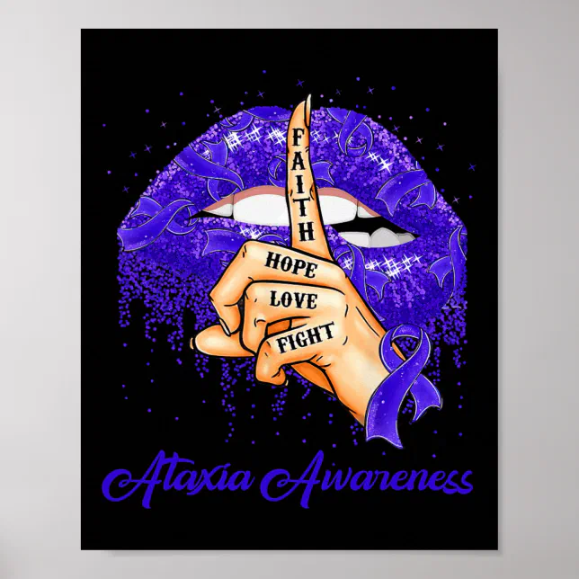 Faith Hope Love Fight Blue Ribbon Ataxia Awareness Poster | Zazzle