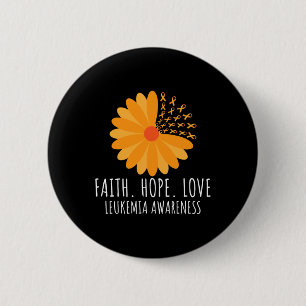 Faith Hope Love Flower Orange Ribbon Leukemia Awar Button