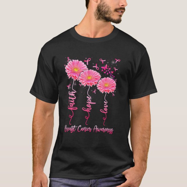 Faith Hope Love Flower Pink Ribbon Breast Cancer A T-Shirt (Front)