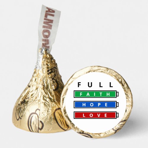 Faith Hope Love _ Full _ Personalized _ Positivity Hersheys Kisses