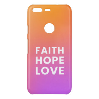 Faith Hope Love Gradient Color Orange Purple Uncommon Google Pixel Case
