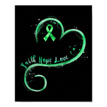 Faith Hope Love Green Ribbon Kidney Disease Awaren Poster