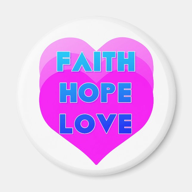 Faith Hope Love Hearts Inspirational Magnet (Front)