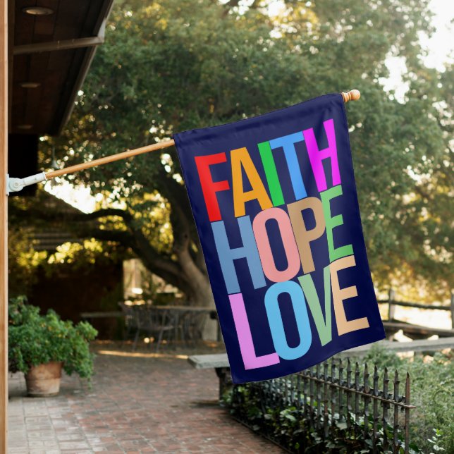 Faith, Hope, Love House Flag (In SItu)