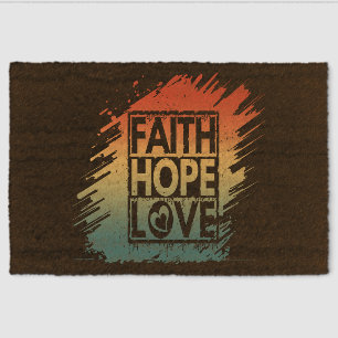 FAITH HOPE LOVE INSPIRATIONAL MOTIVATIONAL VERSE FIBER DOORMAT