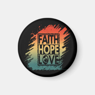 FAITH HOPE LOVE INSPIRATIONAL MOTIVATIONAL VERSE MAGNET