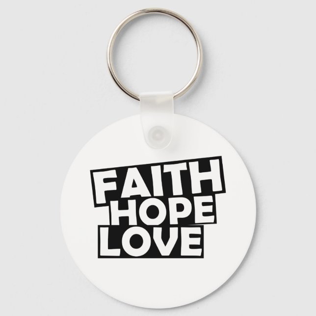 Faith Hope Love Keychain (Front)