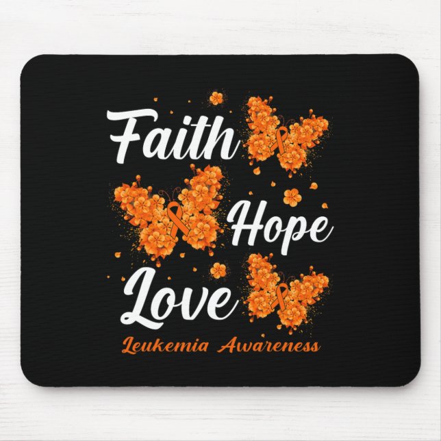 Faith Hope Love Leukemia Awareness Butterfly  Mouse Pad (Front)